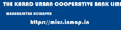 THE KARAD URBAN COOPERATIVE BANK LIMITED  MAHARASHTRA KOLHAPUR    micr code